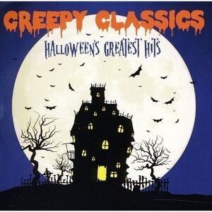 Various Artists - Creepy Classics: Halloween's Greatest Hits / Various  COMPACT